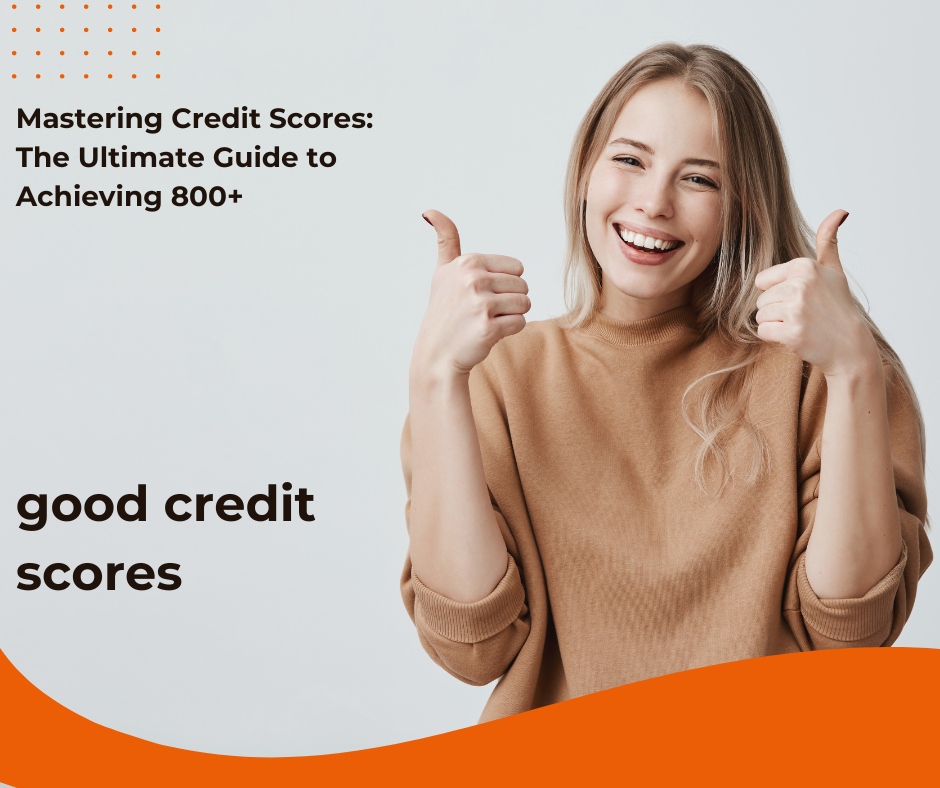 good credit scores